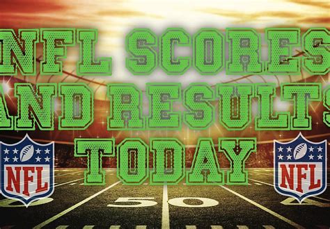 nfl scores today standings|nfl standings scores today 202.